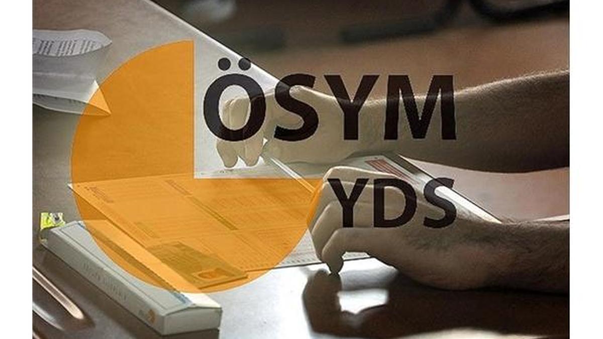 2020 YDS başvuruları ne zaman? YDS ne zaman yapılacak? İşte Güncel ÖSYM sınav takvimi