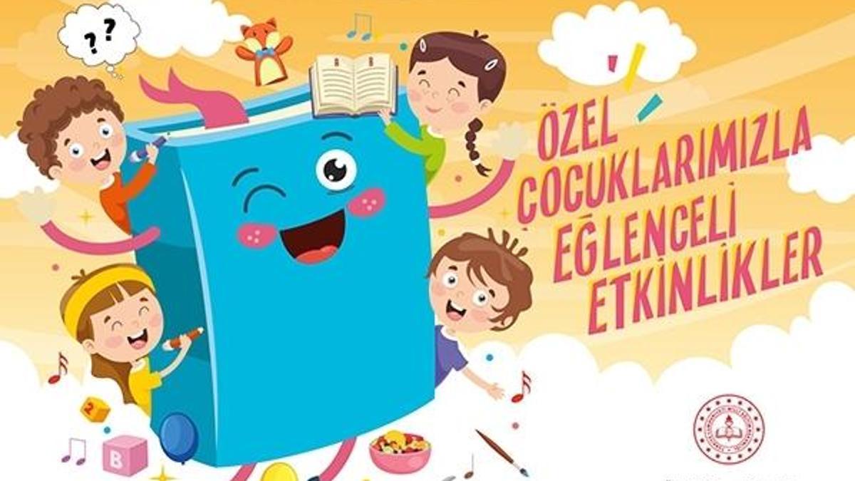 MEB'den özel çocuklar için 'eğlenceli etkinlik' takvimi