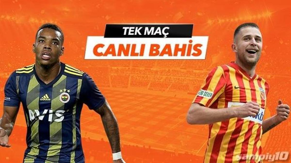 Fenerbahçe-Kayserispor canlı bahis heyecanı Misli.com'da