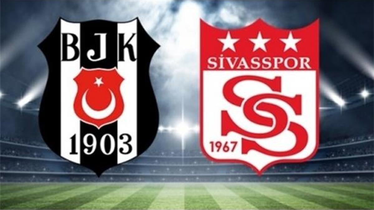 Beşiktaş Sivasspor maçı hangi kanalda, canlı izlenebilecek mi? Beşiktaş Sivasspor maçı ne zaman, nerede oynanacak?