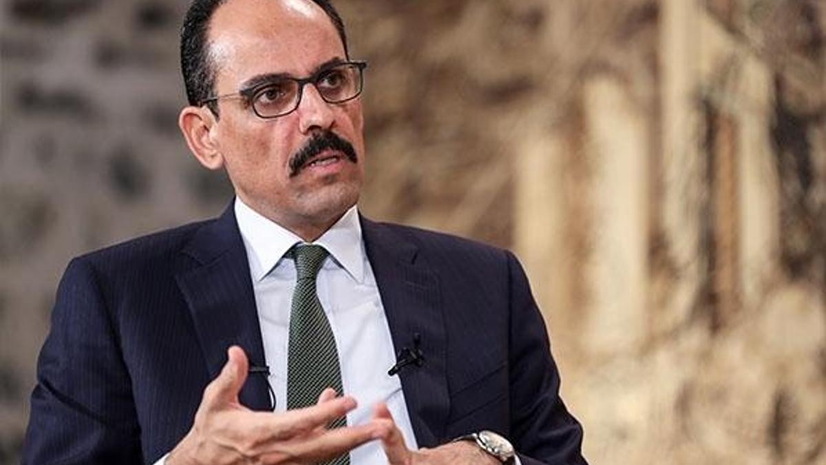 Sözcü Kalın, Serrac'ın istifa kararını değerlendirdi: Libya ile anlaşmalar etkilenmez