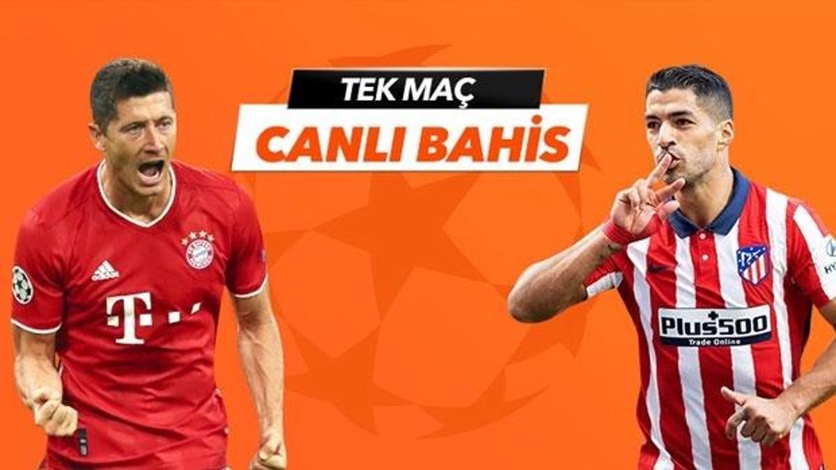 Bayern - Atletico Madrid  maçı Tek Maç ve Canlı Bahis seçenekleriyle Misli.com’da