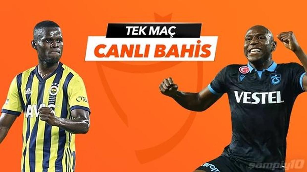 Fenerbahçe- Trabzonspor maçı Tek Maç ve Canlı Bahis seçenekleriyle Misli.com’da