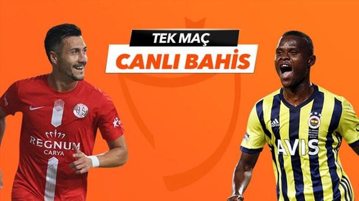 Antalyaspor - Fenerbahçe maçı Tek Maç ve Canlı Bahis seçenekleriyle Misli.com’da