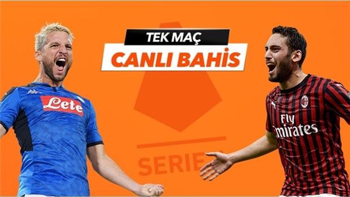 Napoli - Milan canlı bahis seçenekleriyle Misli.com'da