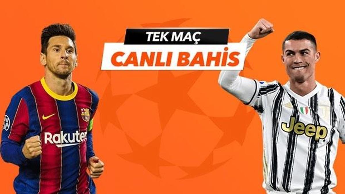 Barcelona - Juventus maçı Tek Maç ve Canlı Bahis seçenekleriyle Misli.com’da