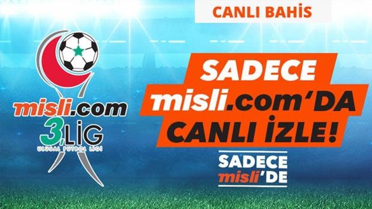 Misli.com 3. Lig Canlı Yayınları ve Canlı İddaa (9 Aralık)