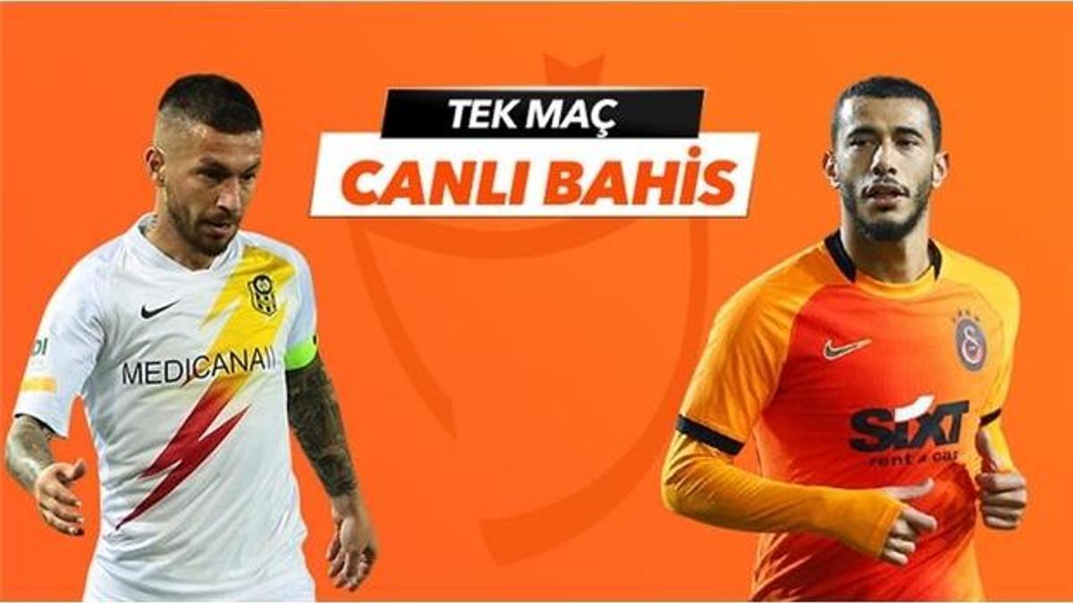 Yeni Malatyaspor - Galatasaray maçı Tek Maç ve Canlı Bahis seçenekleriyle Misli.com’da