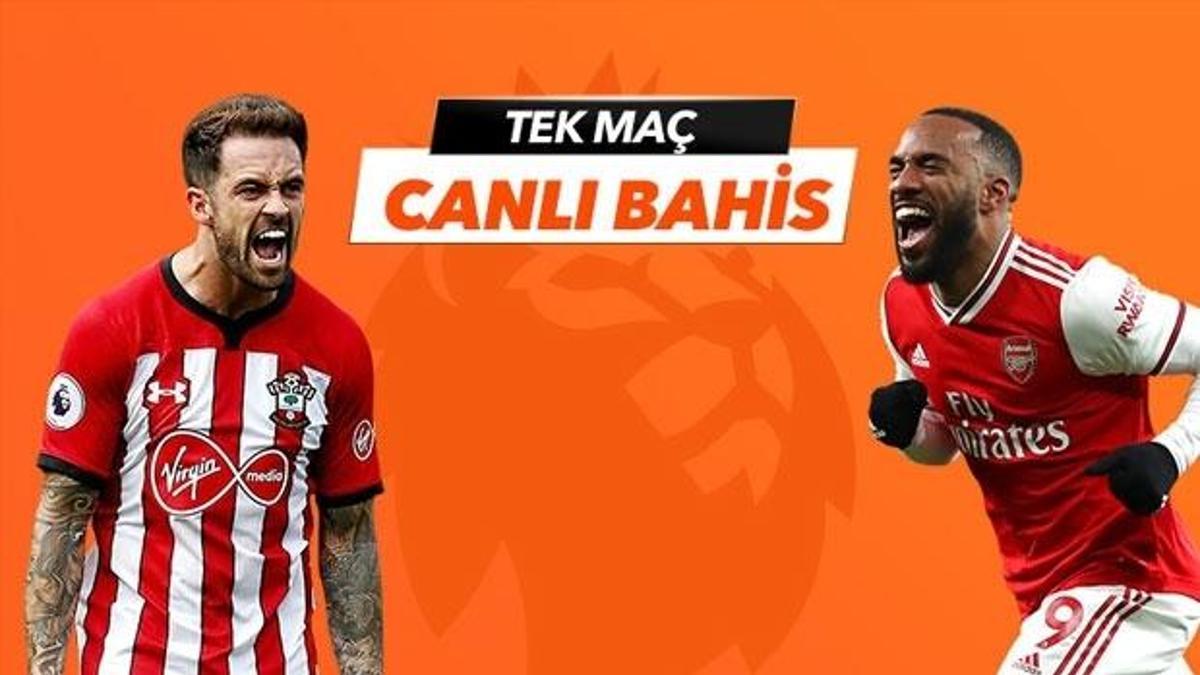 Southampton - Arsenal maçı Tek Maç ve Canlı Bahis seçenekleriyle Misli.com'da