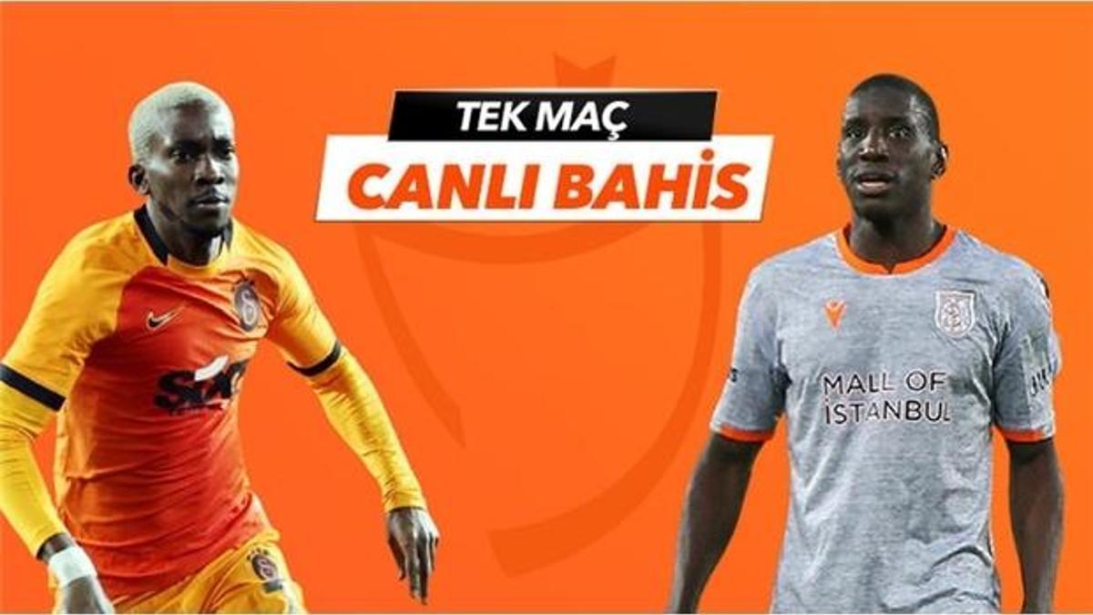 Başakşehir - Galatasaray canlı bahis heyecanı Misli.com'da