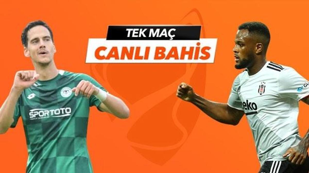 Konyaspor - Beşiktaş maçı Tek Maç ve Canlı Bahis seçenekleriyle Misli.com’da