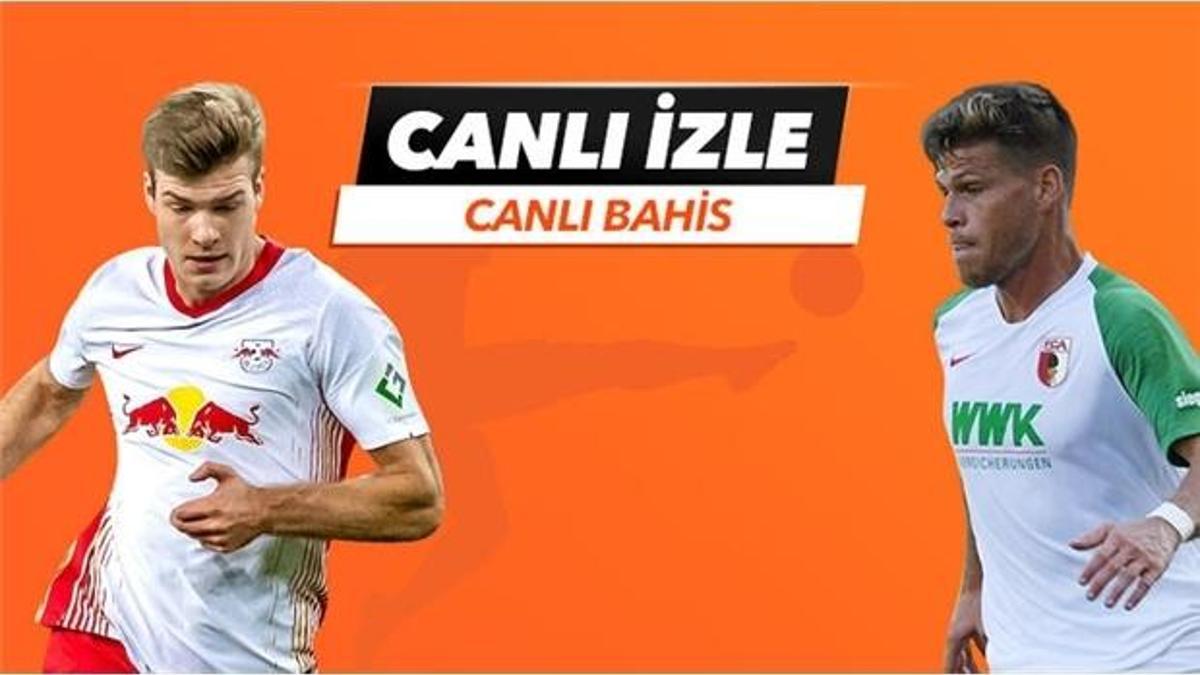 RB Leipzig - Augsburg canlı bahis heyecanı Misli.com'da