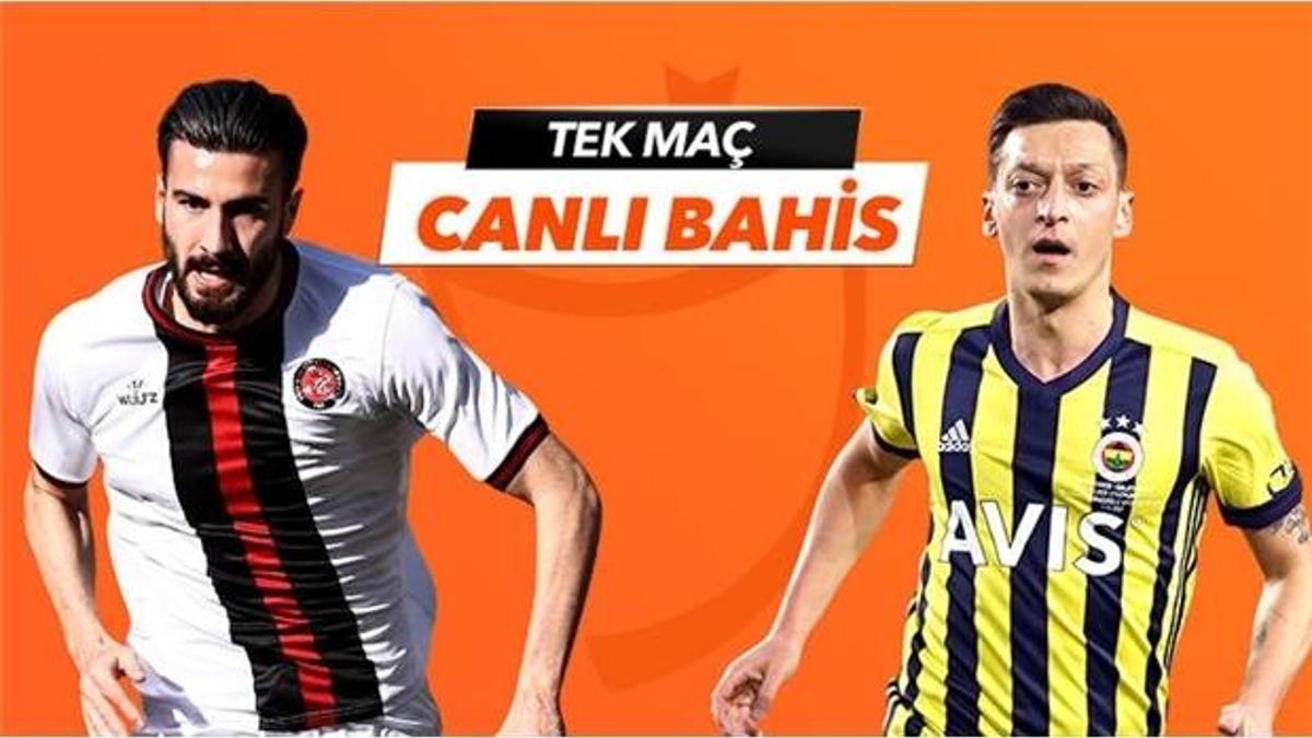 Fatih Karagümrük - Fenerbahçe maçı Tek Maç ve Canlı Bahis seçenekleriyle Misli.com’da