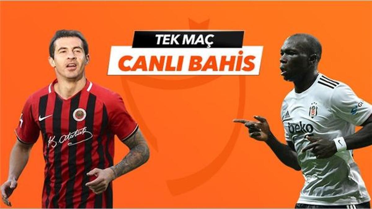 Gençlerbirliği - Beşiktaş maçı Tek Maç ve Canlı Bahis seçenekleriyle Misli.com’da