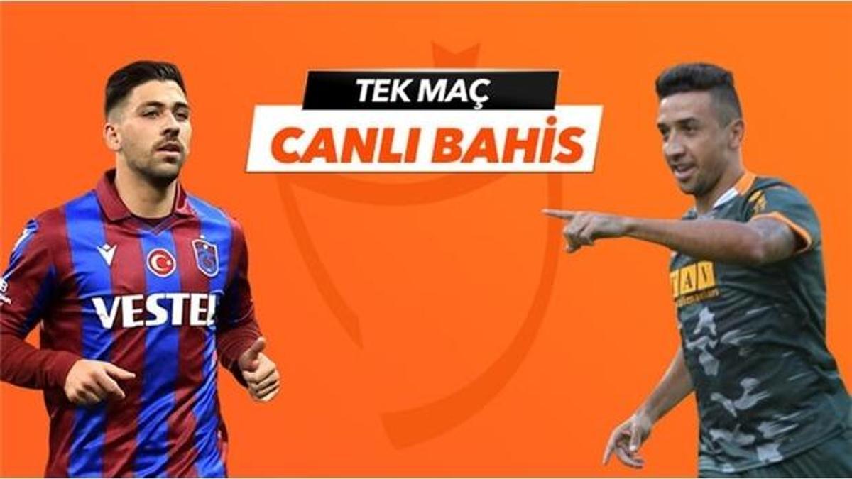 Trabzonspor - Alanyaspor maçı Tek Maç ve Canlı Bahis seçenekleriyle Misli.com’da