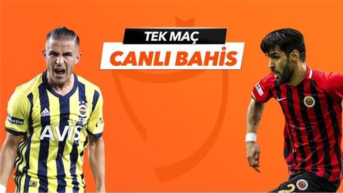 Fenerbahçe-Gençlerbirliği karşılaşmasında Canlı Bahis heyecanı Misli.com'da!