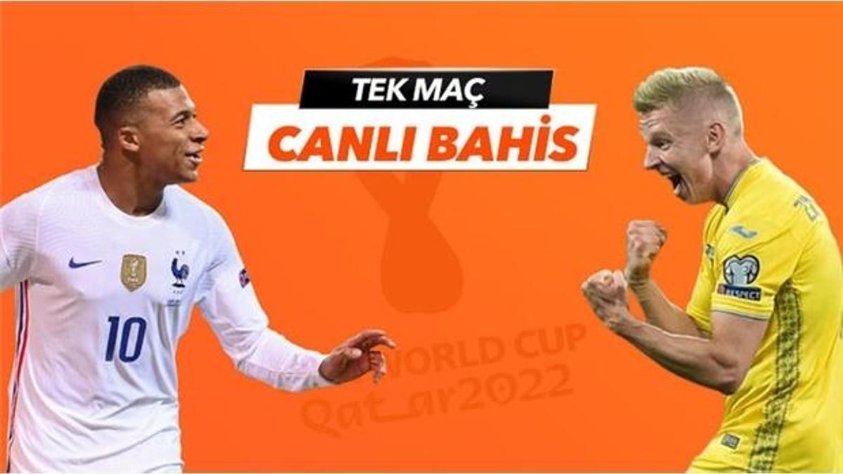 Fransa - Ukrayna maçı Tek Maç ve Canlı Bahis seçenekleriyle Misli.com’da