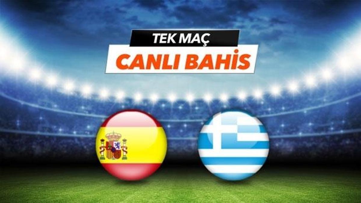 İspanya - Yunanistan maçı Tek Maç ve Canlı Bahis seçenekleriyle Misli.com’da