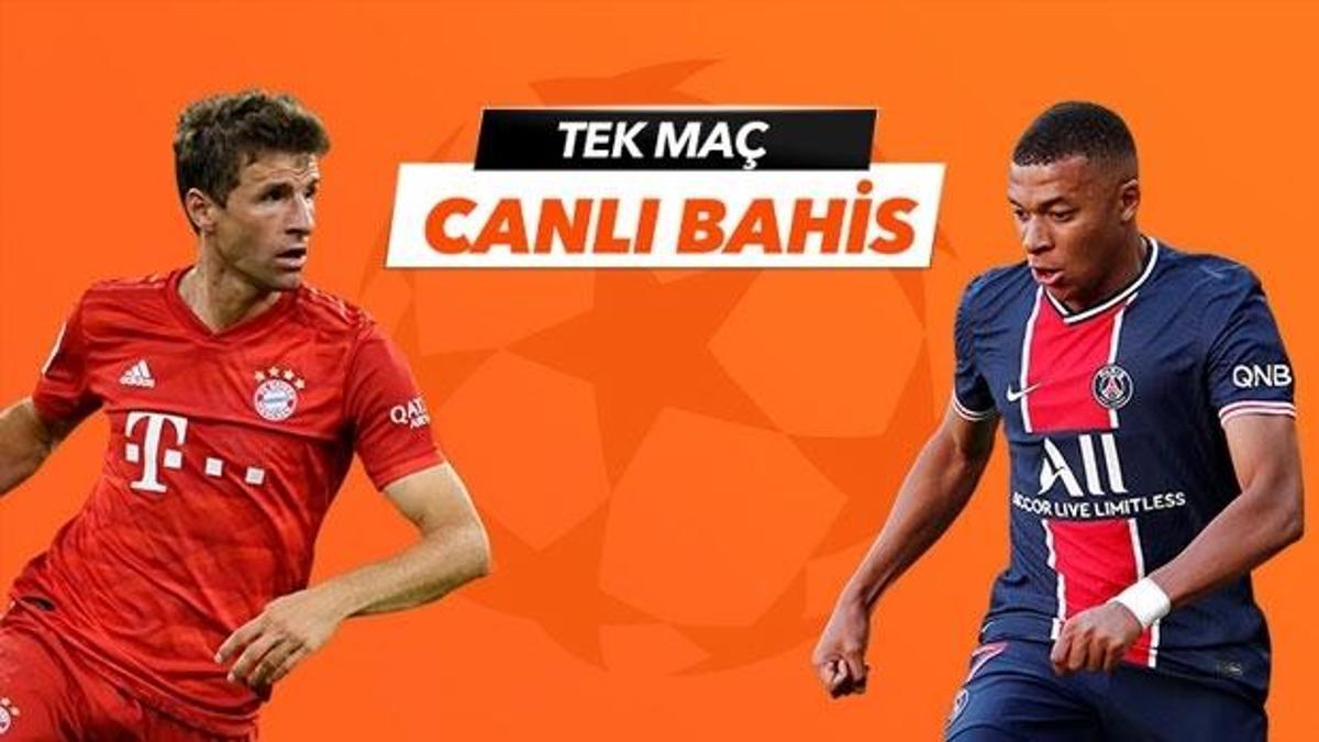 Bayern - PSG maçı Tek Maç ve Canlı Bahis seçenekleriyle Misli.com’da