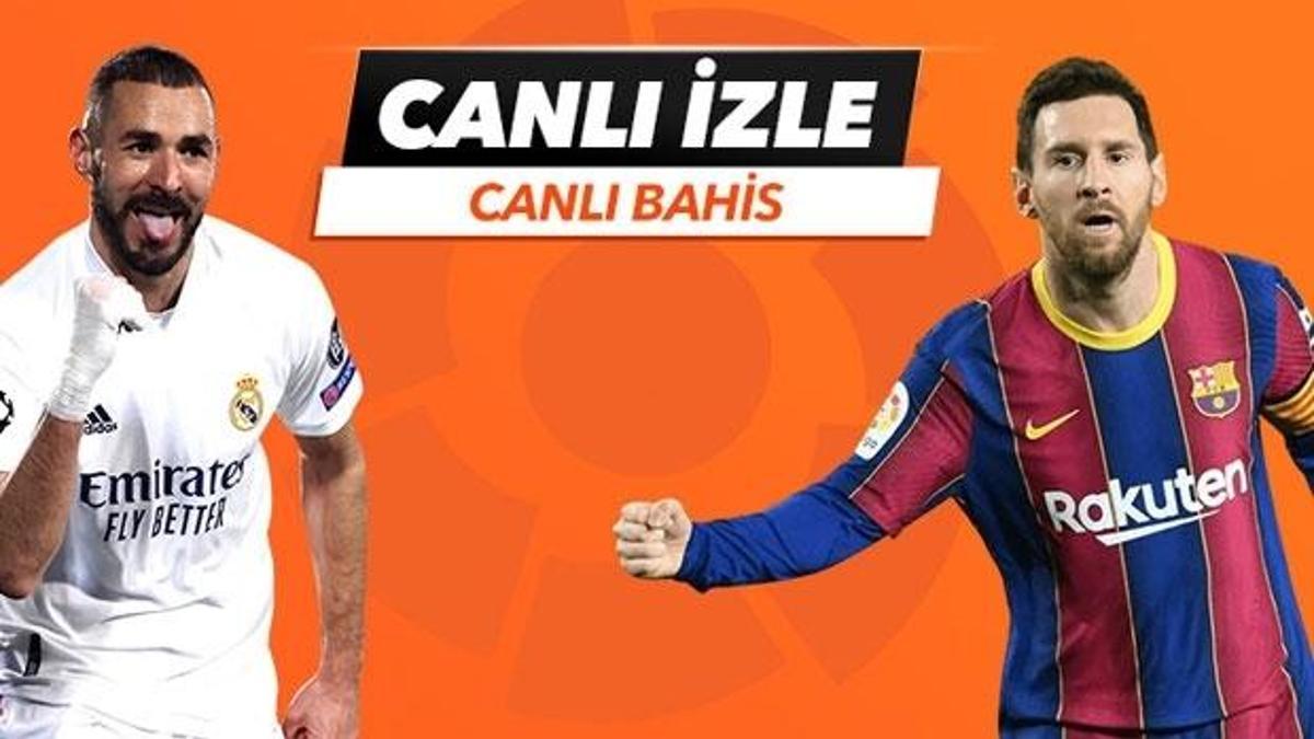 Real Madrid - Barcelona maçı Tek Maç ve Canlı Bahis seçenekleriyle Misli.com’da