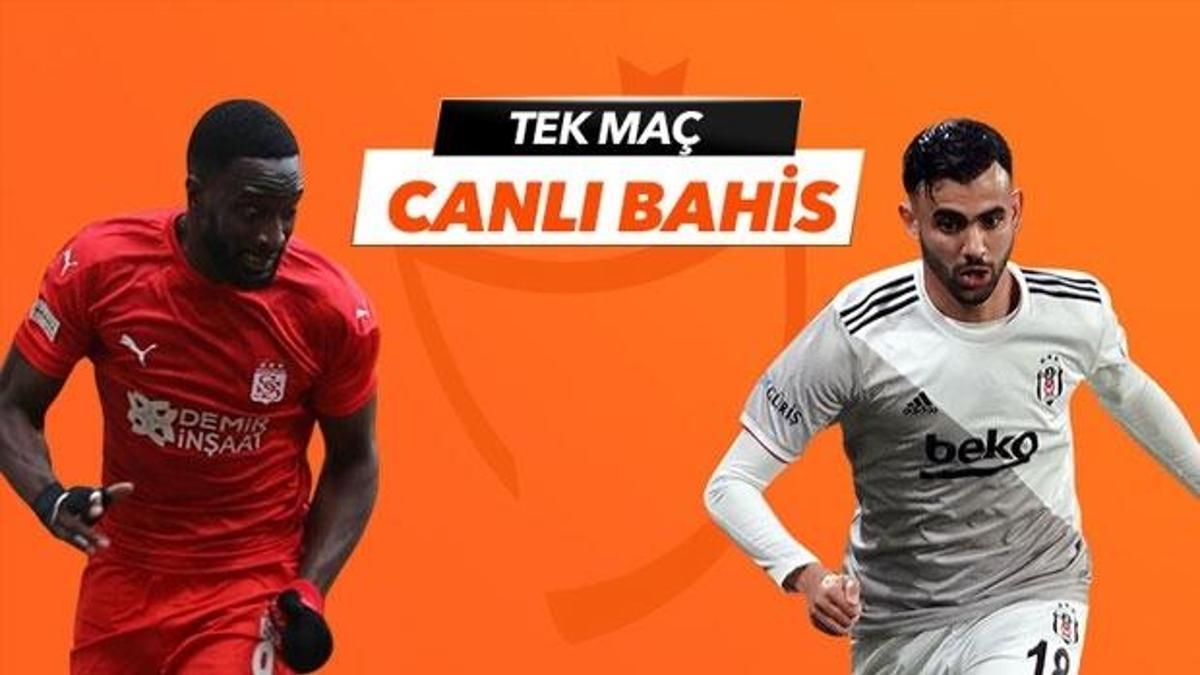Sivasspor - Beşiktaş maçı Tek Maç ve Canlı Bahis seçenekleriyle Misli.com'da