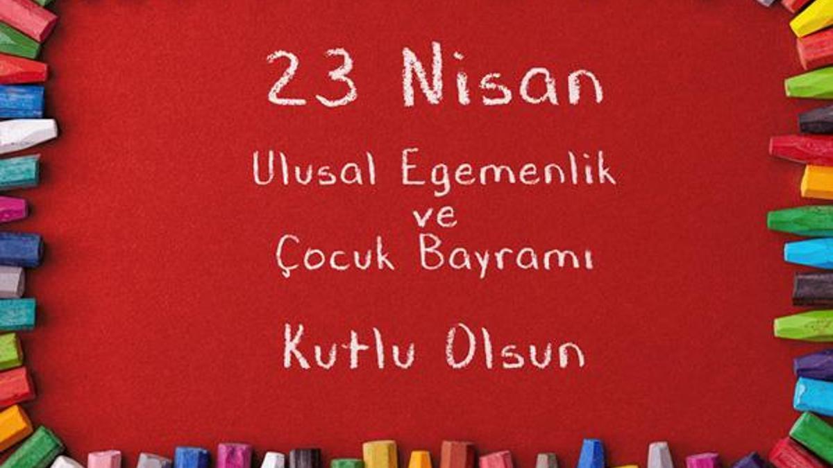23 Nisan Ulusal Egemenlik ve Çocuk Bayramı şiirleri! Uzun-kısa-Atatürklü-en güzel resimli 23 Nisan mesajları ve 23 Nisan Atatürk sözleri