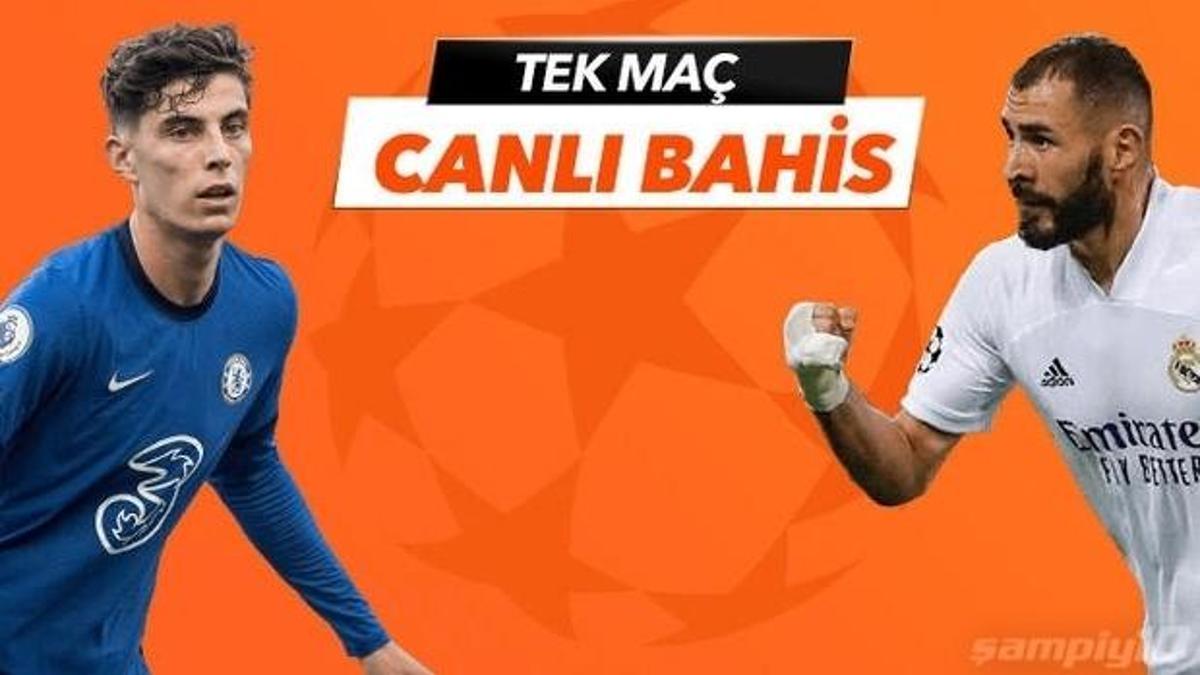 Chelsea - Real Madrid maçı Tek Maç ve Canlı Bahis seçenekleriyle Misli.com’da