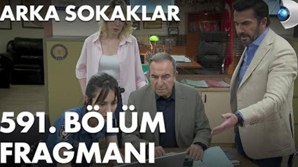 Arka Sokaklar 591. Bölüm Fragmanı