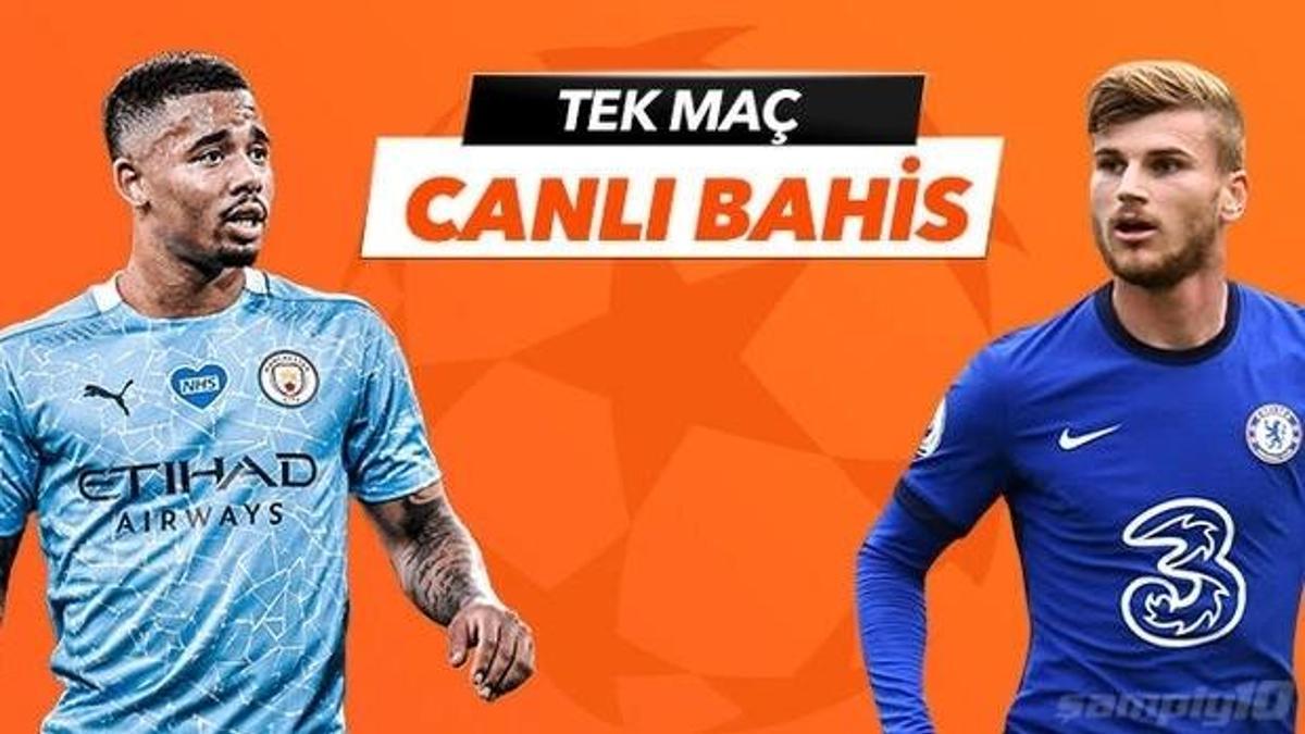 Manchester City - Chelsea maçı Tek Maç ve Canlı Bahis seçenekleriyle Misli.com’da