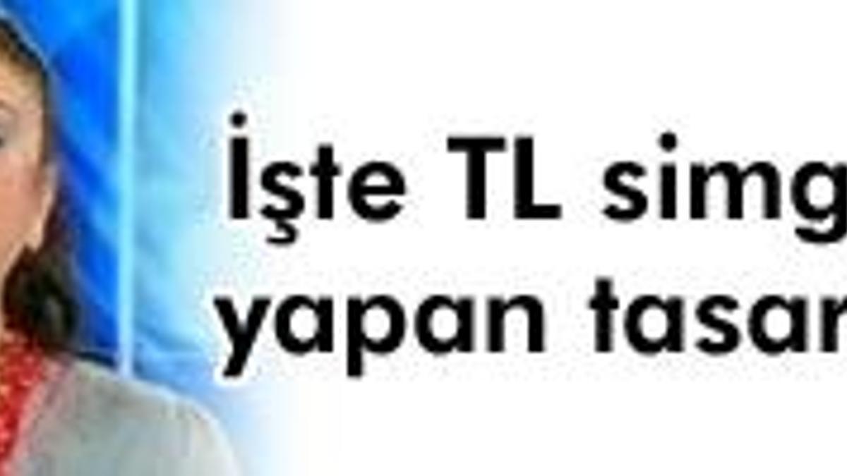 TL'nin simgesi açıklandı