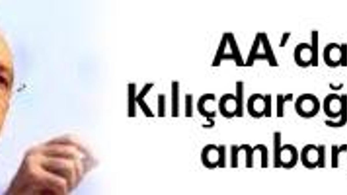 AA'dan Kılıçdaroğlu'na sert cevap