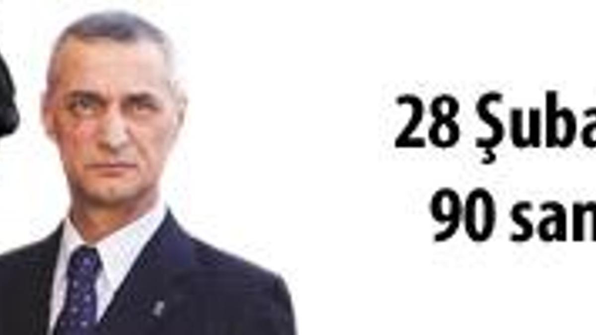 '28 Şubat’ın sorumlusu odur!'