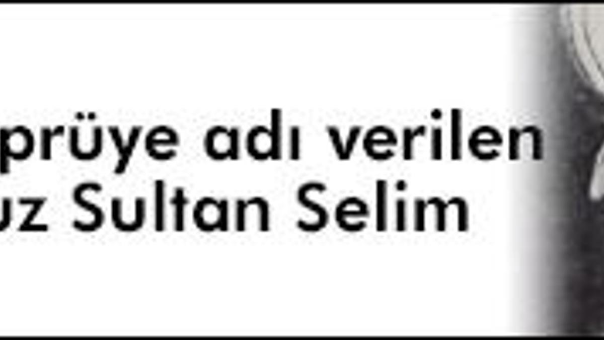 İşte 3. köprünün ismi!