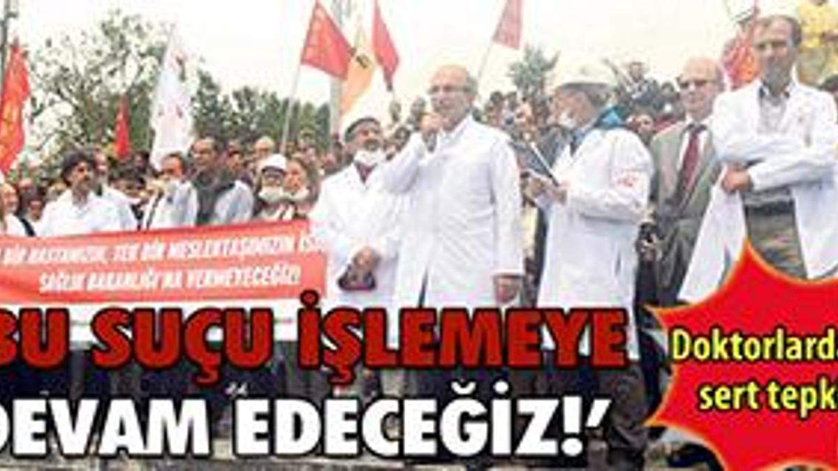 'Asla vazgeçmeyeceğiz'