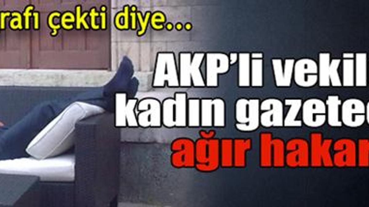 'Küfürbaz vekil'den skandal savunma!
