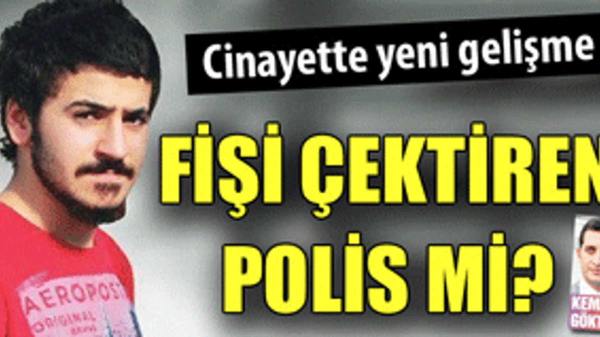Polis muhbiri çıktı!