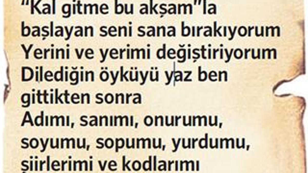 ‘Sana sözlerimi bırakıyorum’