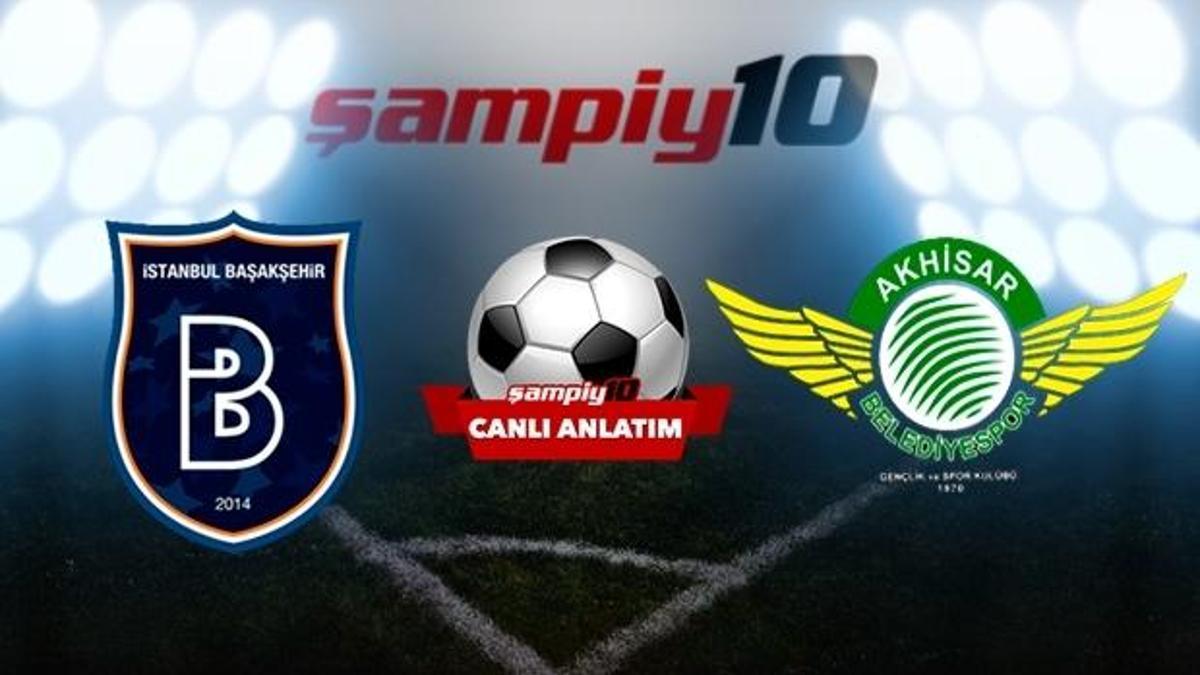 Medipol Başakşehir - Akhisarspor