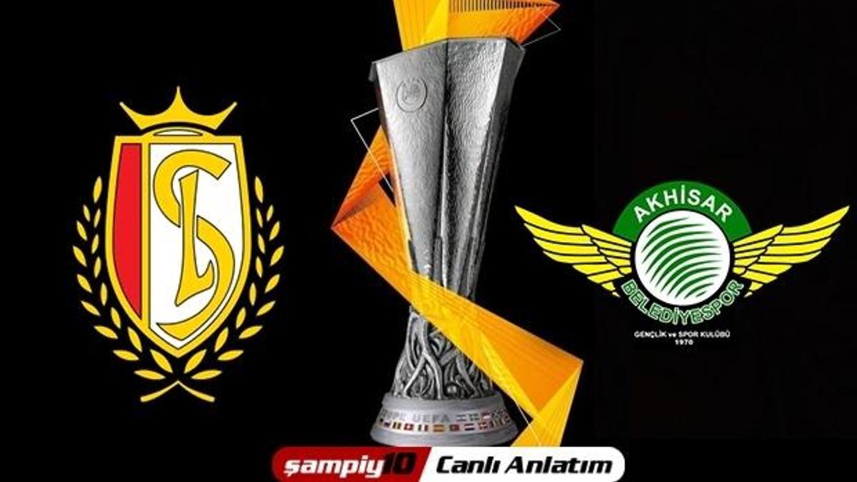 CANLI! Standard Liege - Akhisarspor