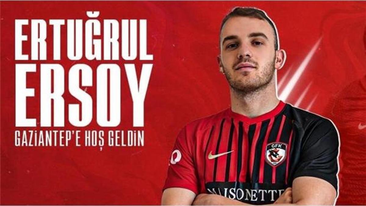Ertuğrul Ersoy Gaziantep FK'da