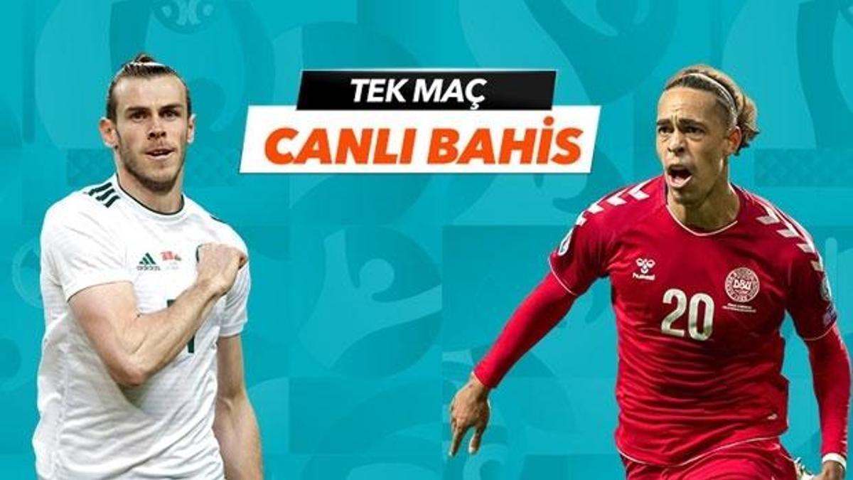 Galler - Danimarka maçı Tek Maç ve Canlı Bahis seçenekleriyle Misli.com’da