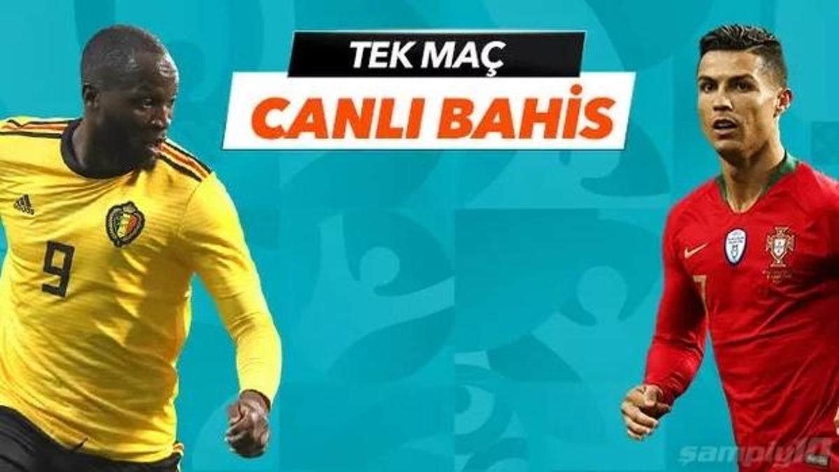 Belçika - Portekiz maçı Tek Maç ve Canlı Bahis seçenekleriyle Misli.com’da