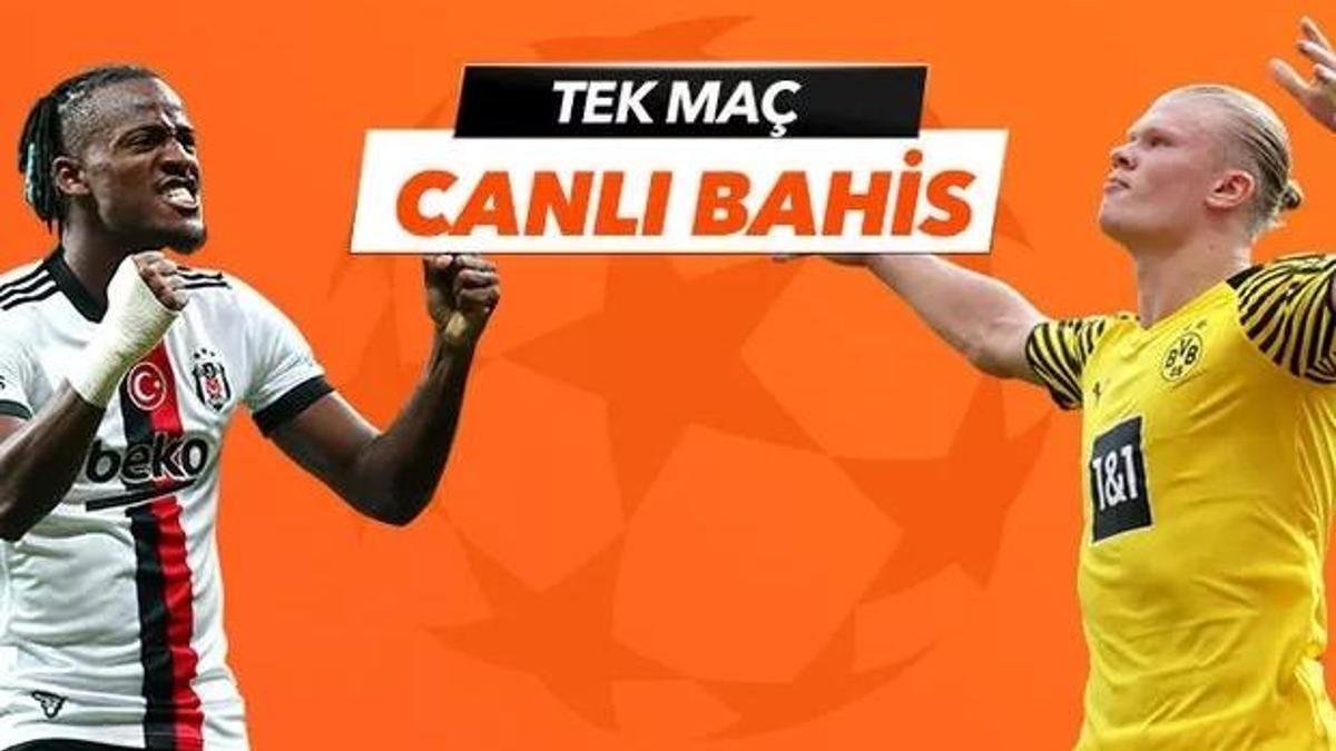 Beşiktaş - Borussia Dortmund maçı Tek Maç ve Canlı Bahis seçenekleriyle Misli.com’da