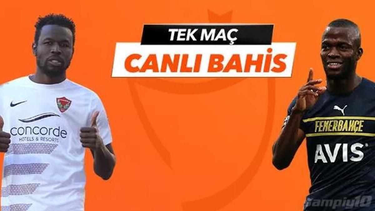 Hatayspor-Fenerbahçe maçının heyecanı Tek Maç ve Canlı Bahis seçenekleriyle Misli.com’da