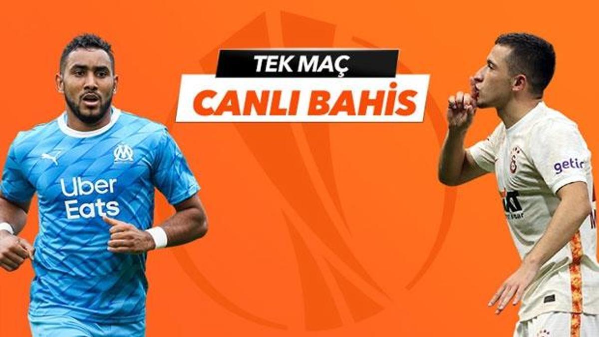 Marsilya - Galatasaray maçı Tek Maç ve Canlı Bahis seçenekleriyle Misli.com’da