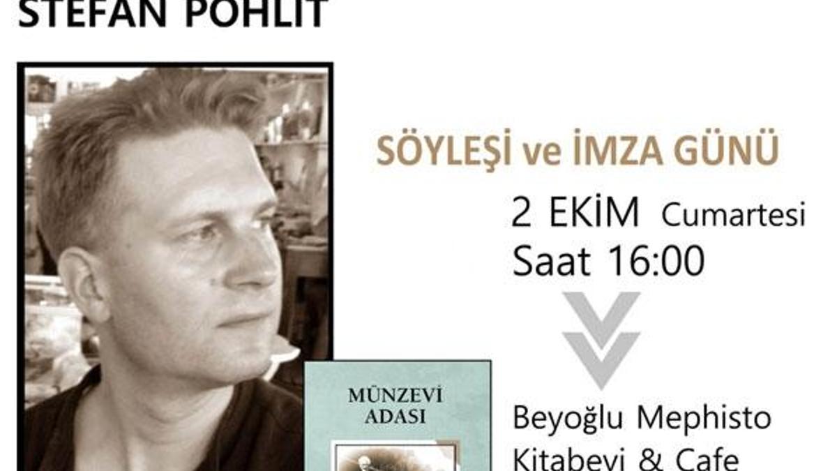 Stefan Pohlit edebiyatseverlerle buluşuyor!