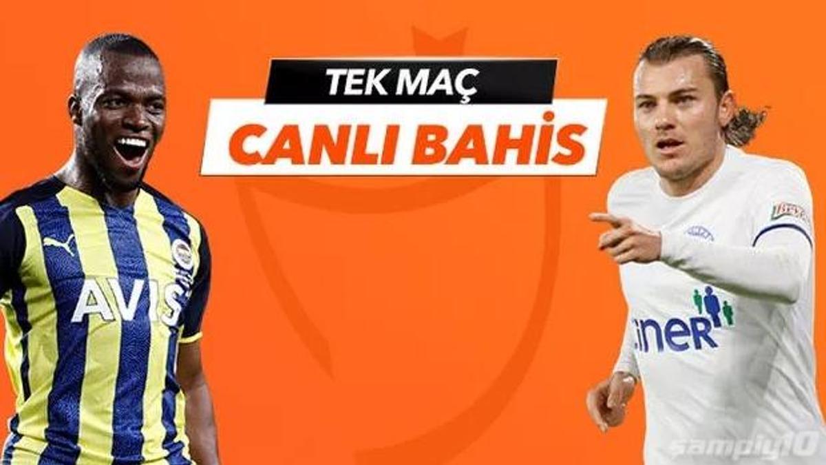 Fenerbahçe - Kasımpaşa maçı Tek Maç ve Canlı Bahis seçenekleriyle Misli.com’da