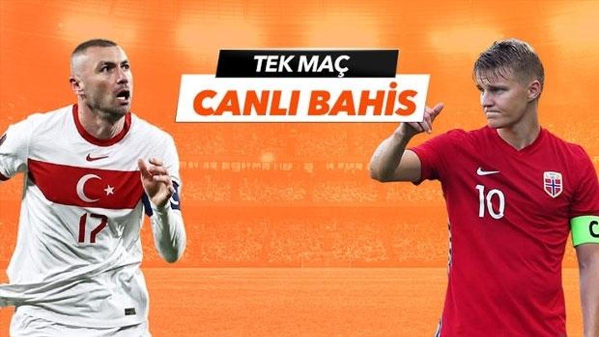 Türkiye - Norveç maçı Tek Maç ve Canlı Bahis seçenekleriyle Misli.com’da