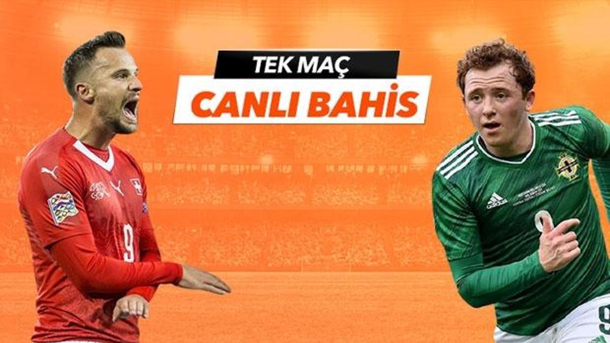 İsviçre - Kuzey İrlanda maçı Tek Maç ve Canlı Bahis seçenekleriyle Misli.com’da