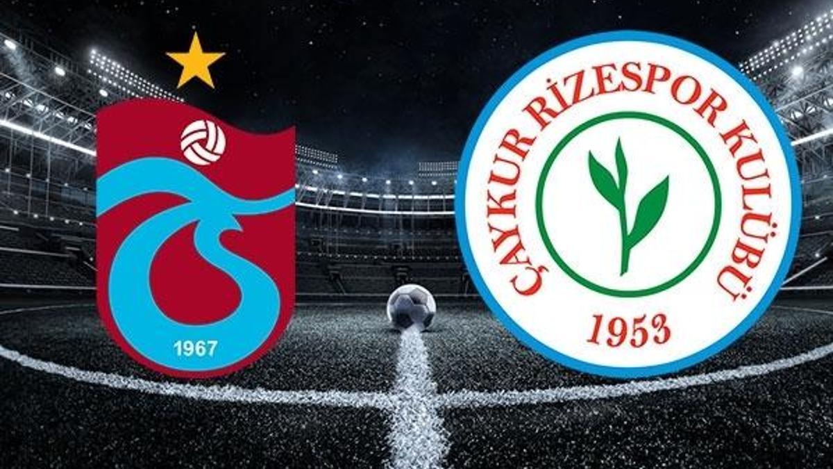 Trabzonspor Rizespor maçı ne zaman, saat kaçta, hangi kanalda? Trabzonspor Rizespor maçı muhtemel 11’leri!